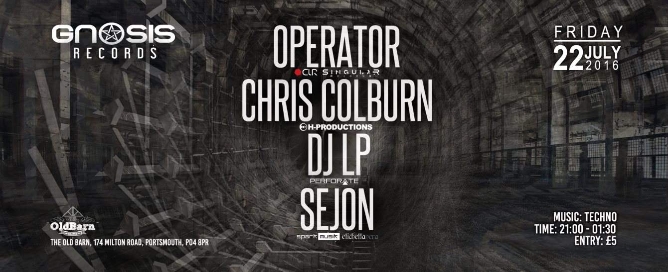 Gnosis Records presents: Operator, Chris Colburn, DJ LP, Sejon - フライヤー裏