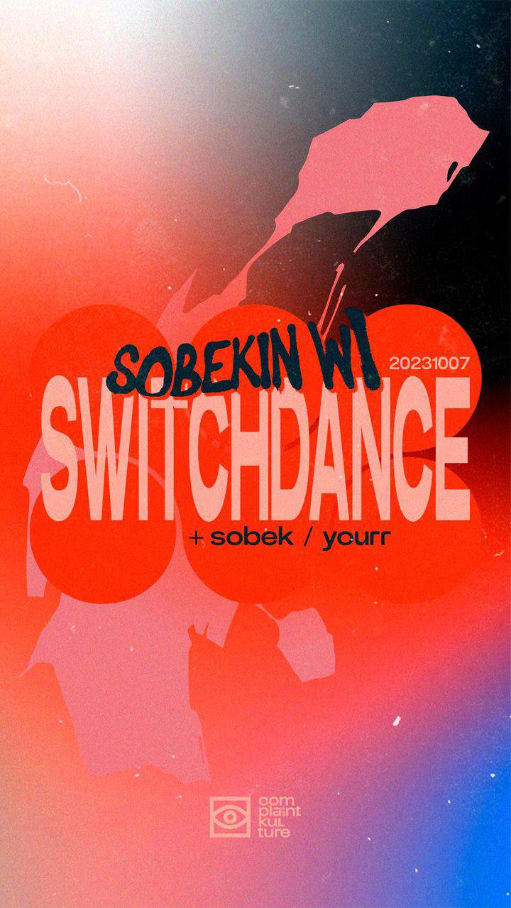 Sobekin: Switchdance, Sobek, Yourr - フライヤー表
