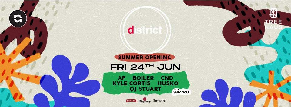 District • Summer Opening [24 June at Treehaus, Uno] - フライヤー裏