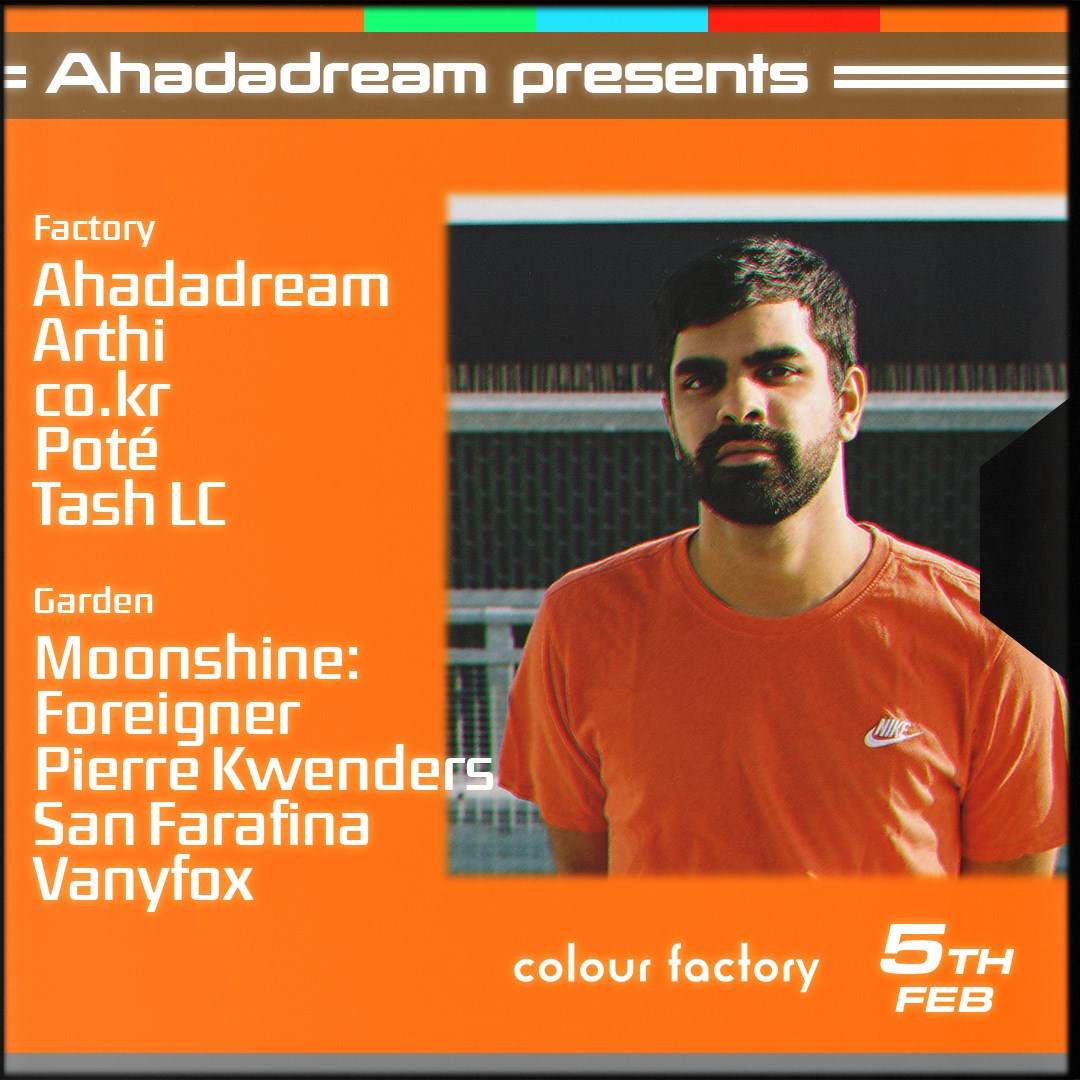Colour Factory & Ahadadream present - フライヤー表