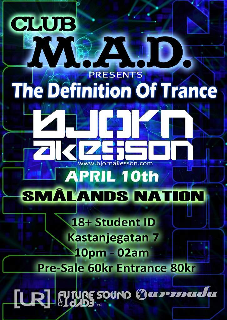 Club M.A.D. presents The Definition Of Trance with Björn Åkesson - フライヤー表