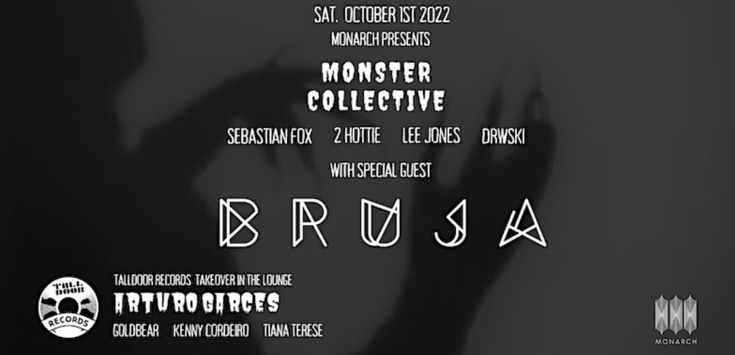 The Monster Collective with special guest BRUJA! Arturo Garces - フライヤー表