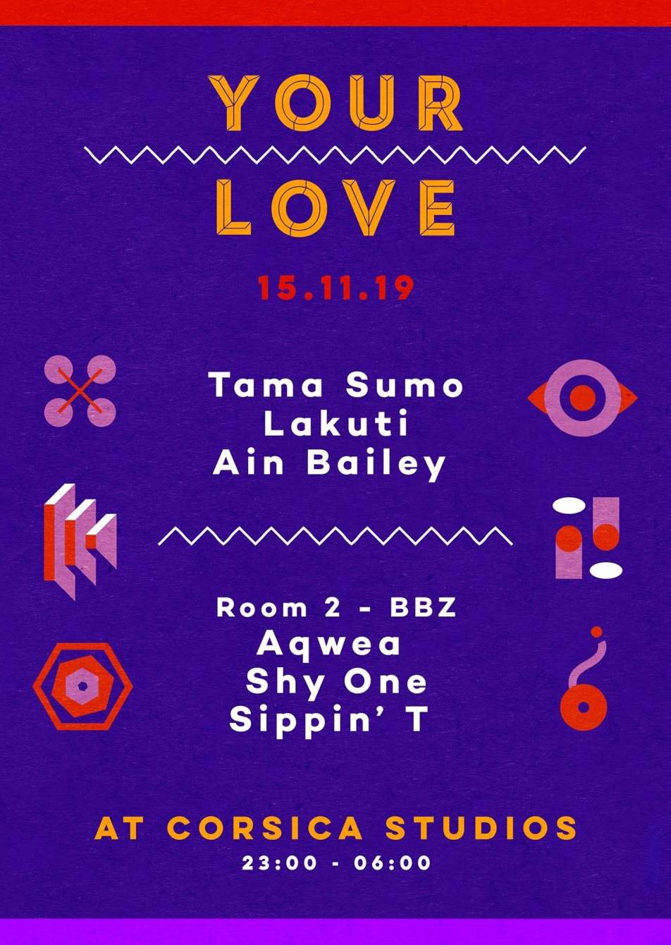 Your Love with Tama Sumo, Lakuti, BBZ & Ain Bailey - Página frontal