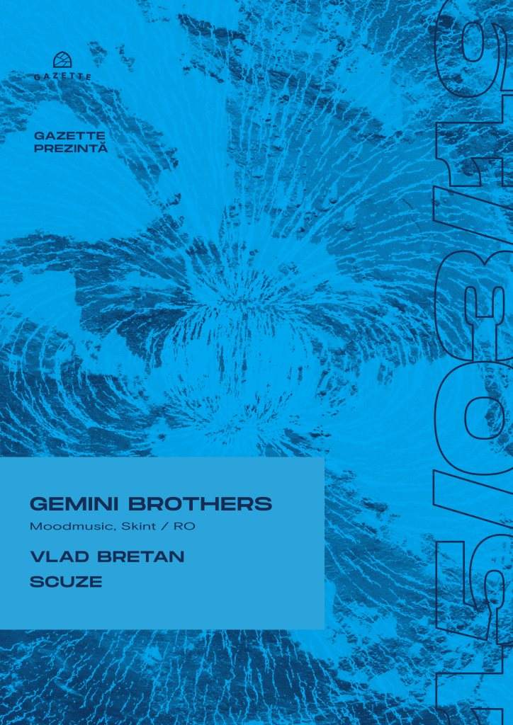 Gazette Prezintă: Gemini Brothers / Vlad Bretan / Scuze - Página trasera