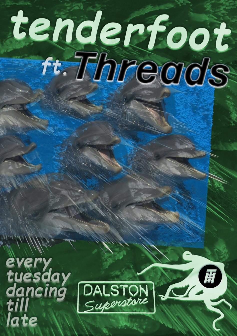 Tenderfoot Feat. Threads - フライヤー表