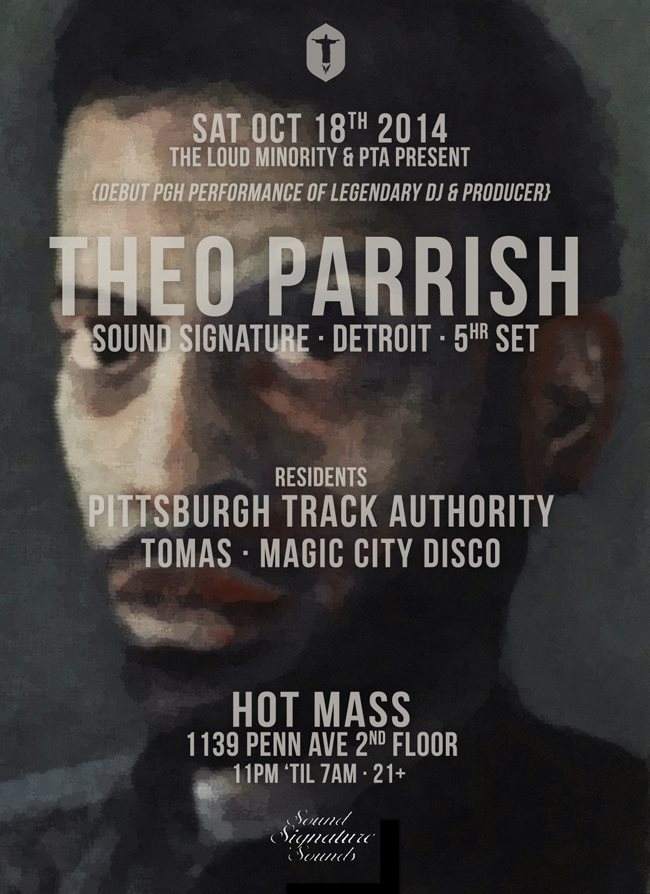 The Loud Minority & Hot Mass Pres. Theo Parrish (5+ Hour set) - Página frontal