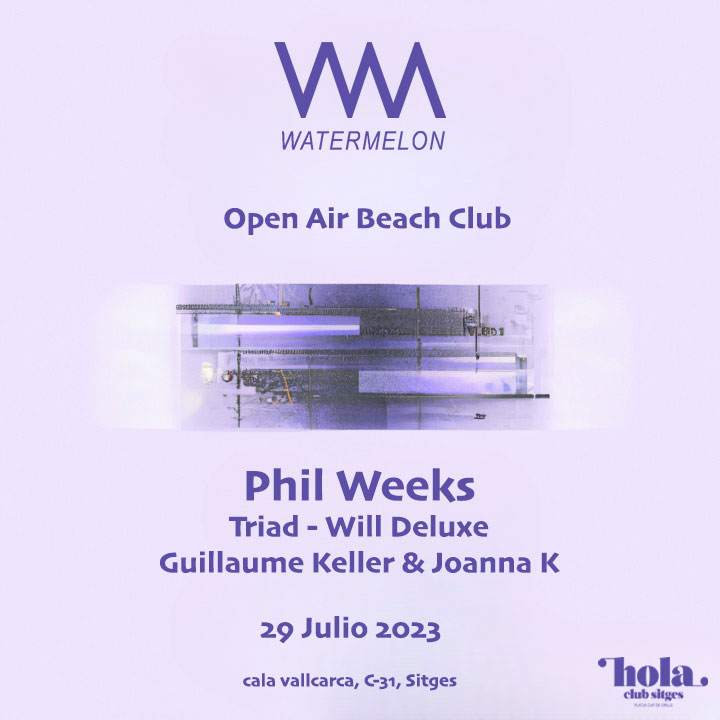 Watermelon at the beach with Phil Weeks - フライヤー表