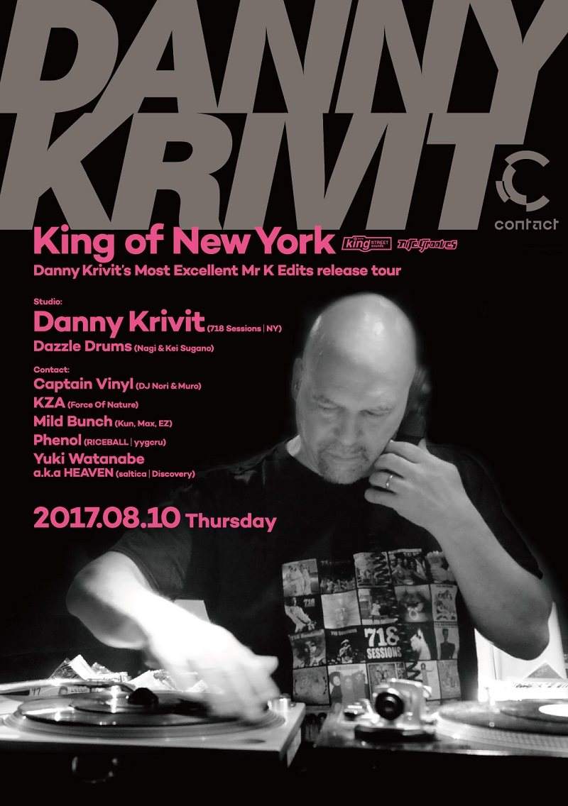 King of New York Danny Krivit's Most Excellent Mr K Edits Release Tour - フライヤー表