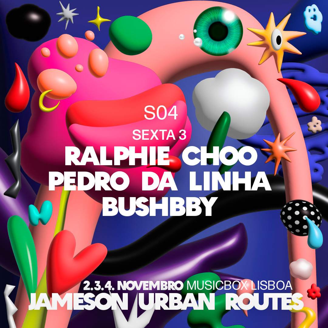 Ralphie Choo + Pedro da Linha + Bushbby | Jameson Urban Routes - フライヤー表