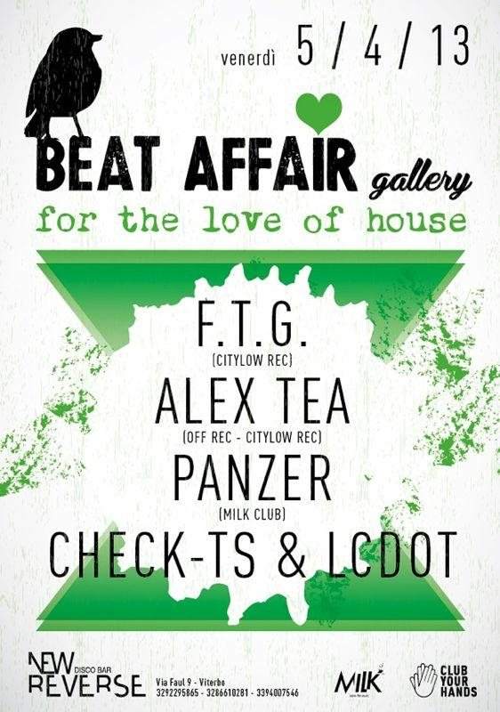 Beat Affair Gallery#002 Feat. Check-ts & Lcdot + Panzer + Alex Tea + F.T.G - フライヤー表