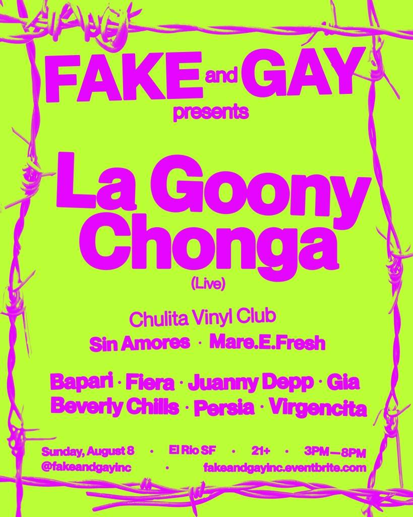 Fake and GAY: La Goony Chonga Live en El Rio, San Francisco/Oakland