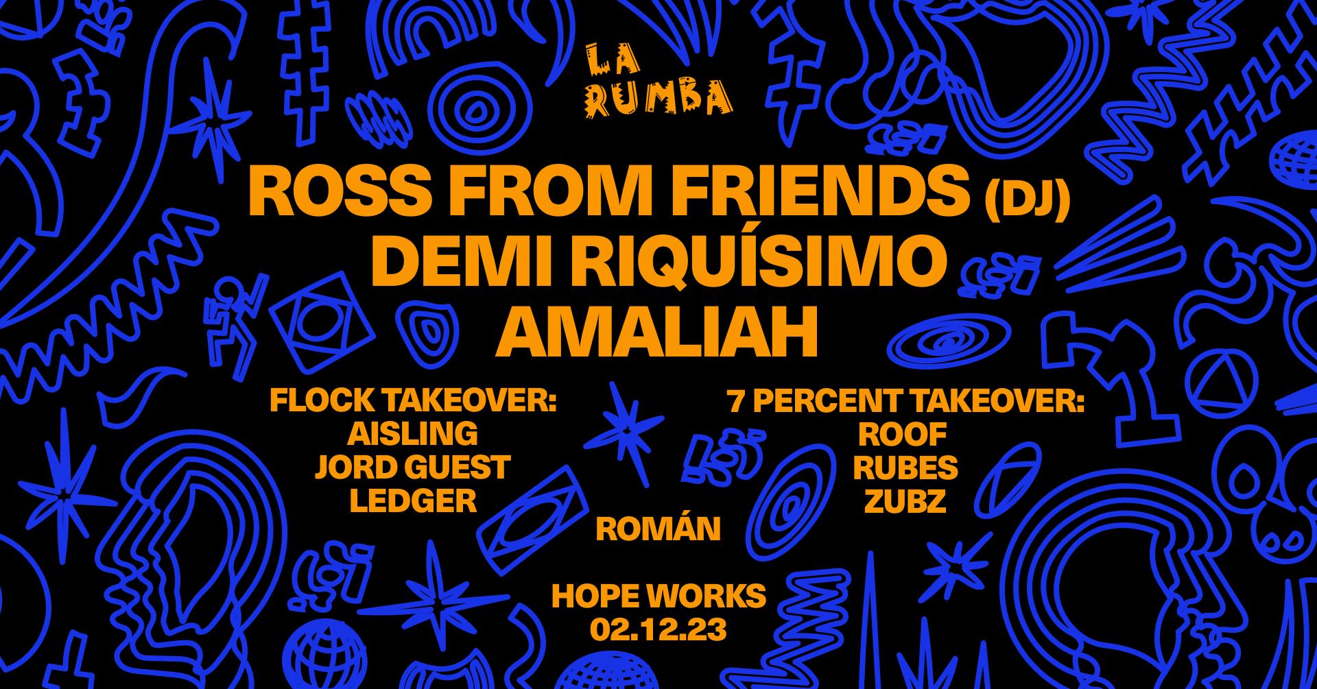 La Rumba: Ross From Friends, Demi Riquísimo, Amaliah, 7 Percent, Flock, Aisling - Página frontal