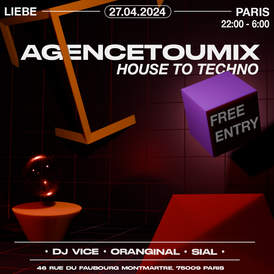 420+7: Agencetoumix at Liebe [House to Techno, gratuit] - フライヤー表