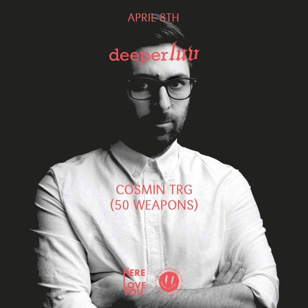 Deeperluv with Cosmin TRG - フライヤー表
