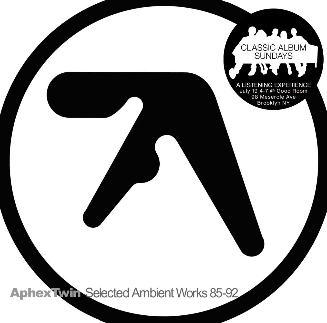 Classic Album Sundays NYC presents Aphex Twin 'Selected Ambient Works 85-92 - Página frontal