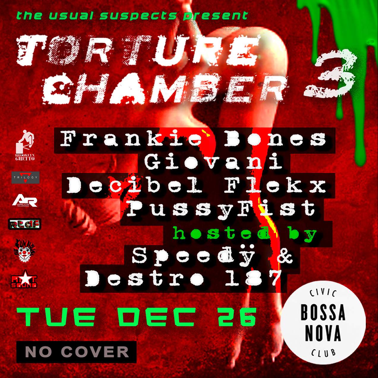 TORTURE CHAMBER Vol 3 - Frankie Bones, Giovani, Decibel Flekx, PussyFist - フライヤー表