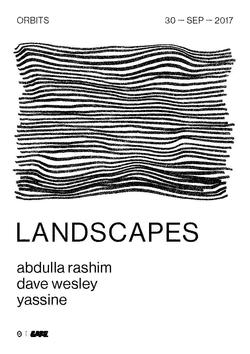 Orbits & Landscapes - Abdulla Rashim, Dave Wesley, Yassine - フライヤー表
