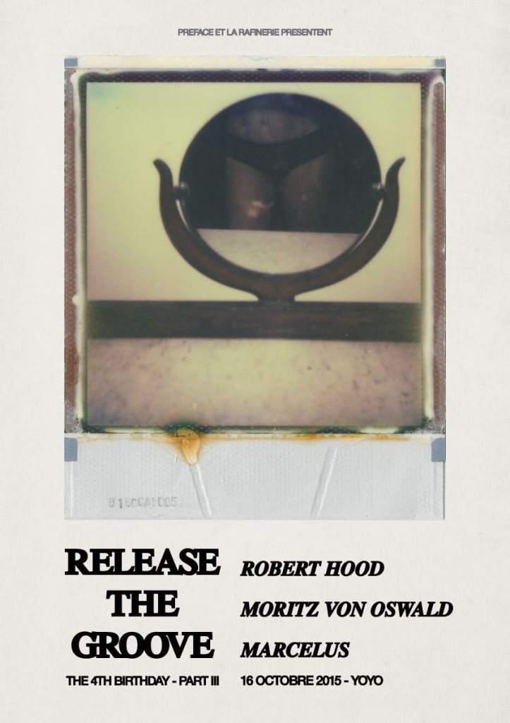 Release The Groove 4th Birthday Part III with Robert Hood - Página frontal