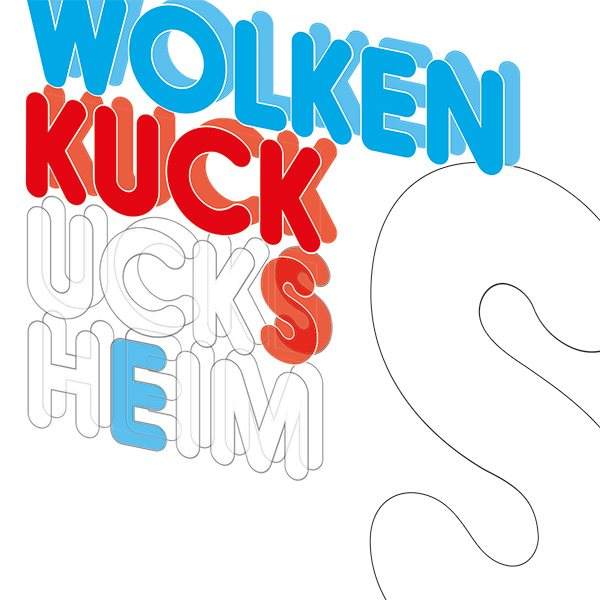 Wolkenkuckucksheim – What's Wrong My Friends - フライヤー表