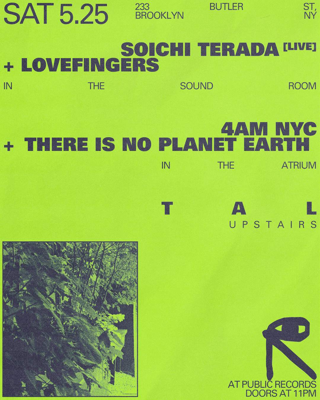 Soichi Terada [live] + Lovefingers / 4AM NYC + There Is No Planet Earth / Tal - Página frontal