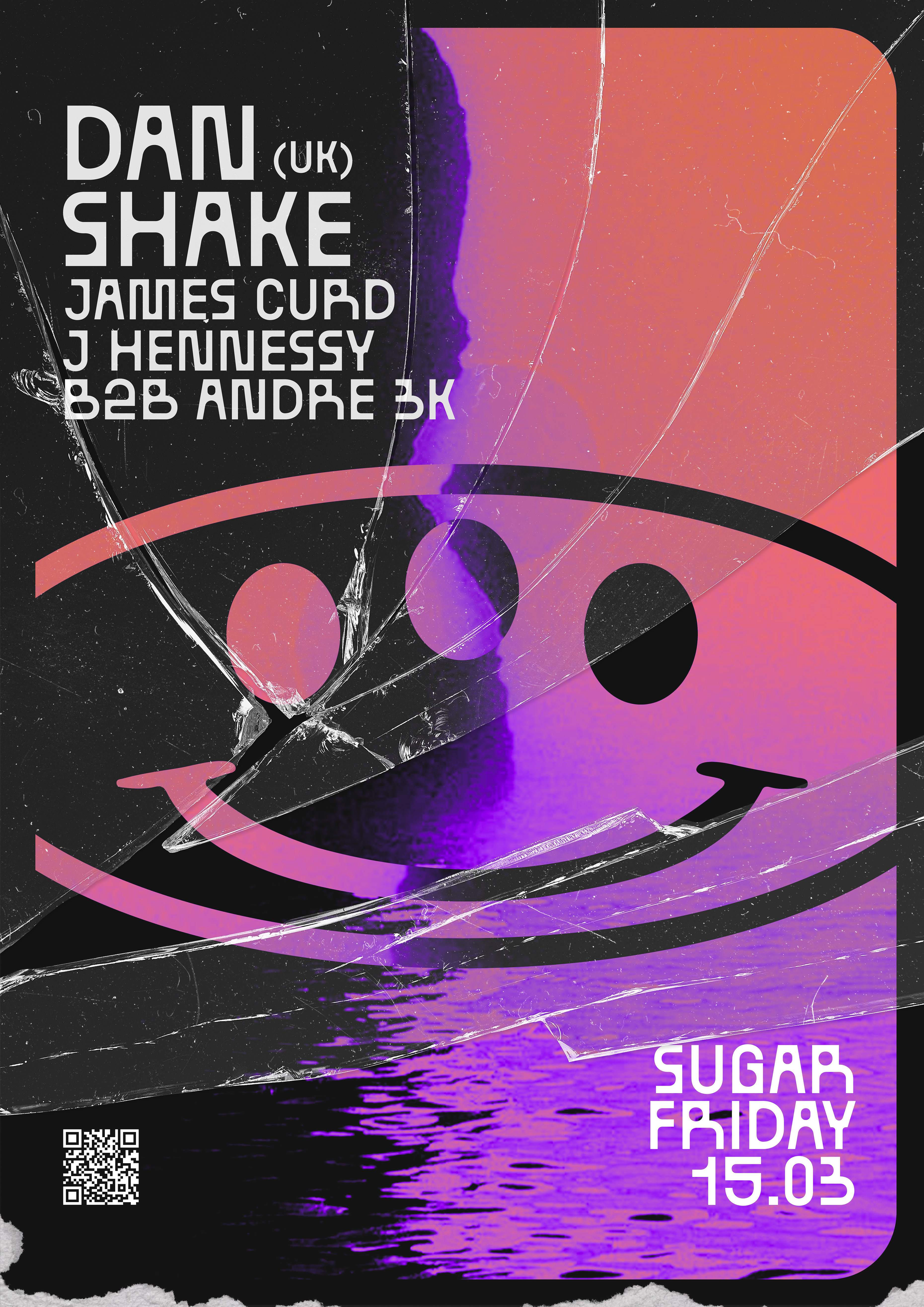 Sugar: Dan Shake (UK) - フライヤー表