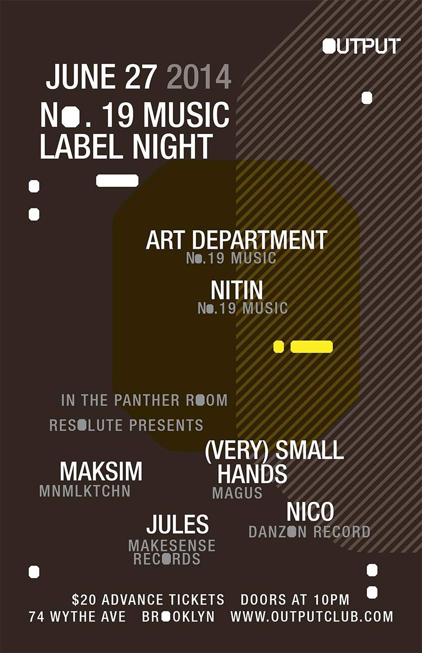 No. 19 Music Label Night with Art Department/ Nitin/ (Very) Small Hands/ Maksim/ Jules - Página frontal