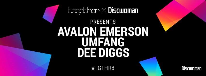 Together x Discwoman with Avalon Emerson, Umfang, Dee Diggs - Página frontal