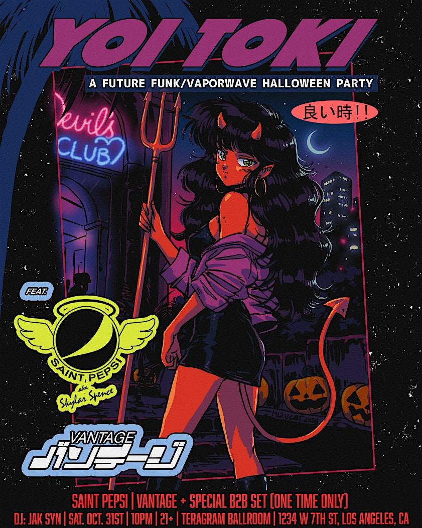 Yoi Toki: A Future Funk Halloween feat. Saint Pepsi B2B Vantage at