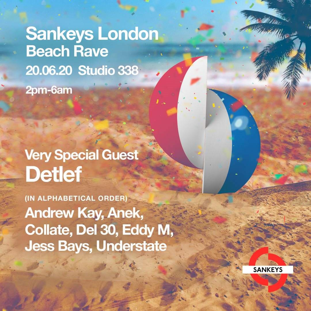 [CANCELLED] Sankeys London Beach Rave - Página frontal