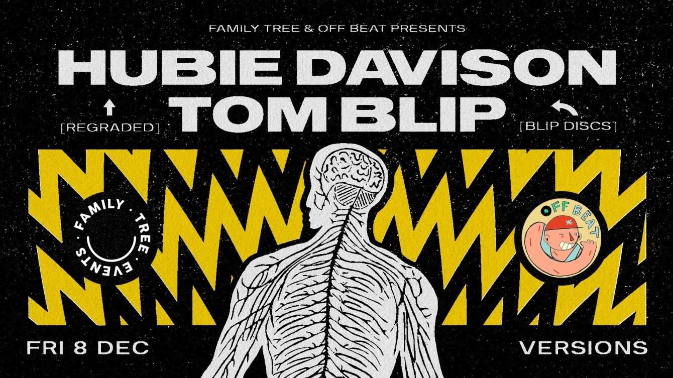 Hubie Davison & Tom Blip: by Family Tree & Off Beat - フライヤー表