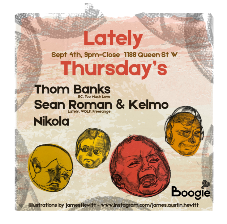 Lately Thursday's at Boogie, Toronto