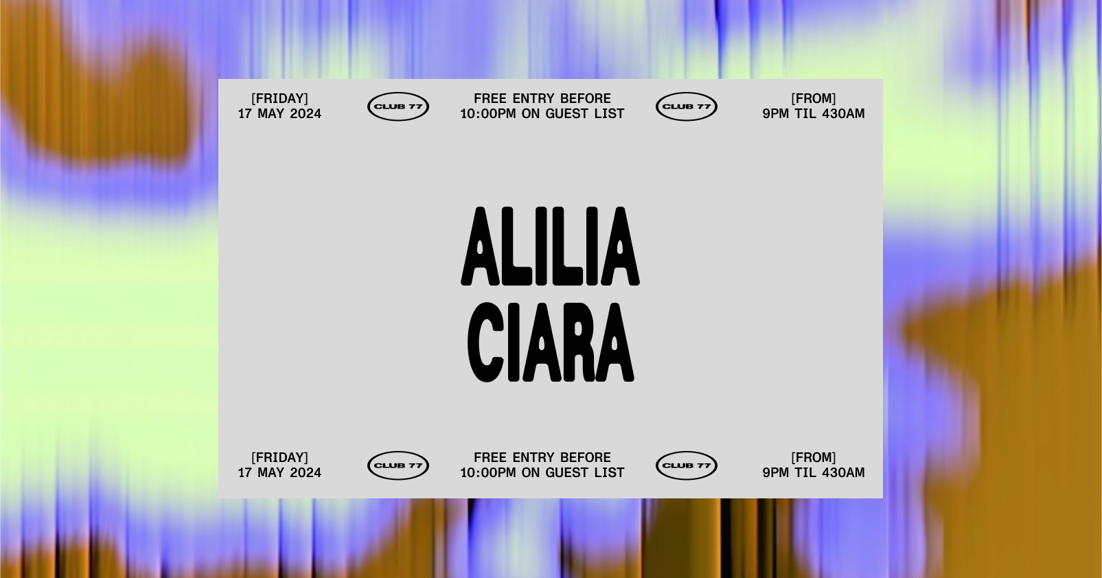 Fridays at 77: Alilia, Ciara - Página frontal