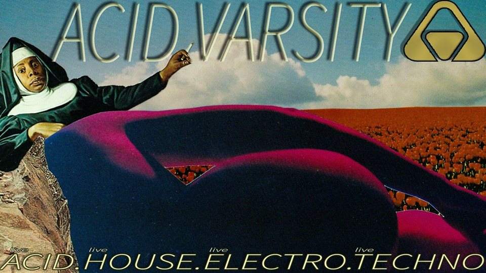 Acid Varsity 23 Feat. David Scott Stone MDL and Maxbetta - フライヤー表