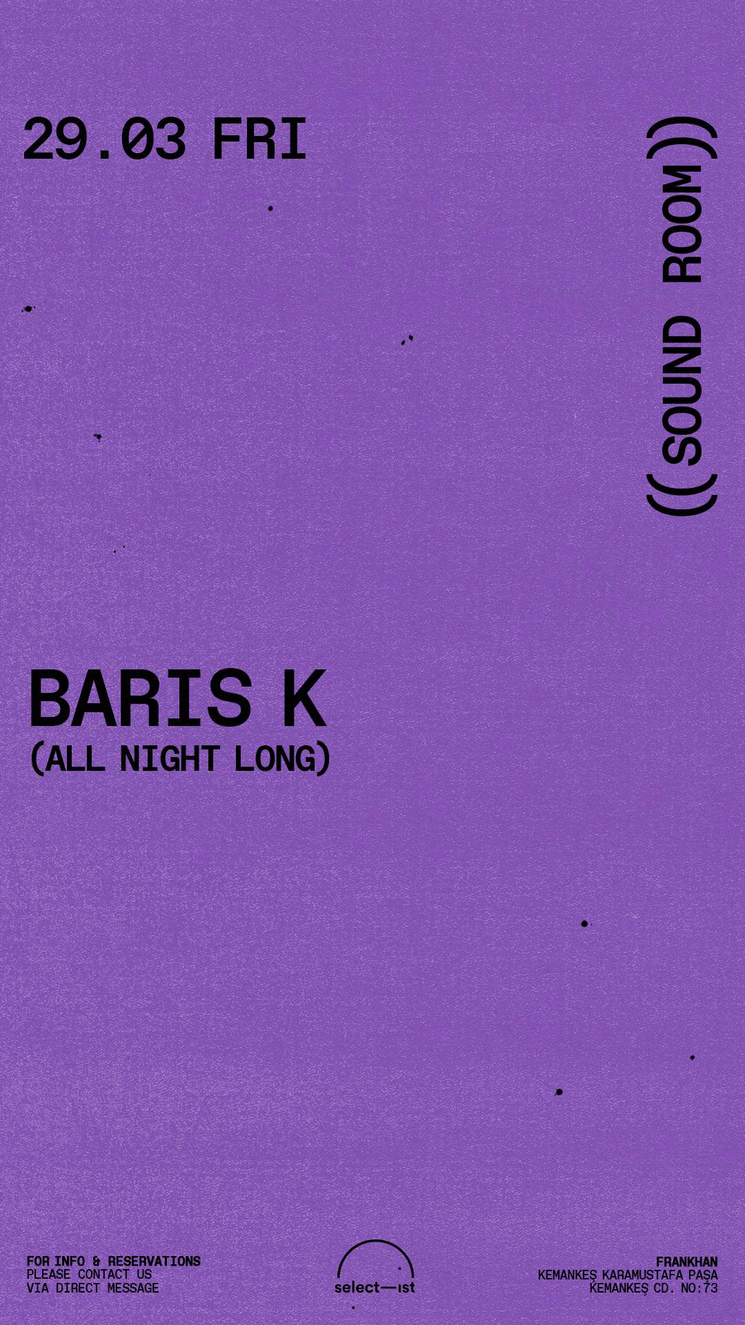 Baris K - All Night Long - フライヤー表