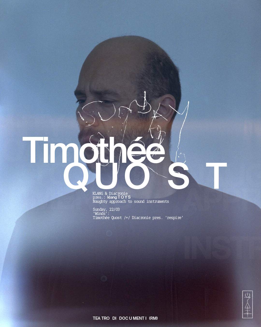 KLANG: TOYS with Timothée Quost + Diacronie pres. 'respire' at TBA ...