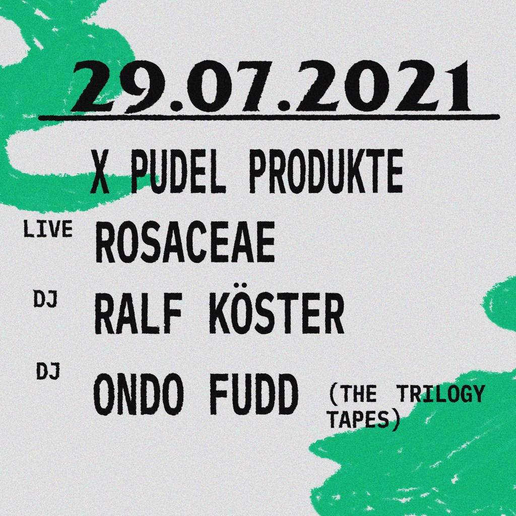 Confusion Is Next To Happiness 006 x Pudel Produkte with Rosaceae, Ralf Köster & Ondo Fudd - フライヤー裏
