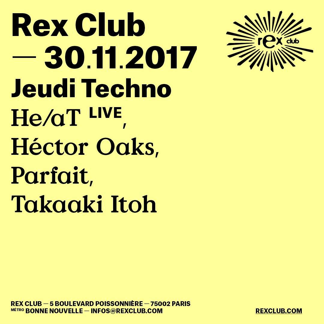 Jeudi Techno: Takaahi Itoh, Héctor Oaks, Heat (Live), Parfait - フライヤー表