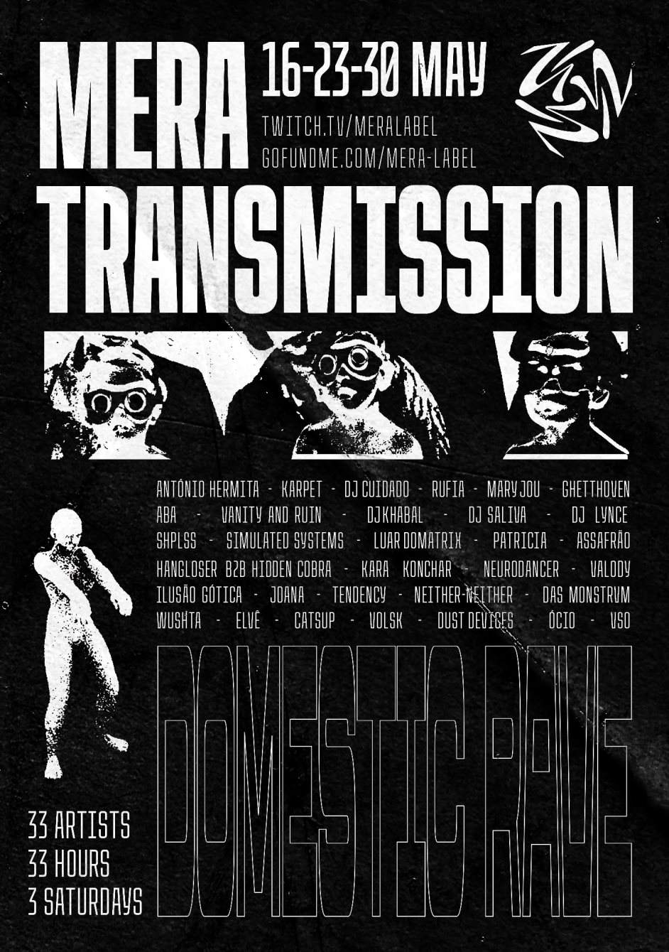 Mera Transmission - Domestic Rave - フライヤー表