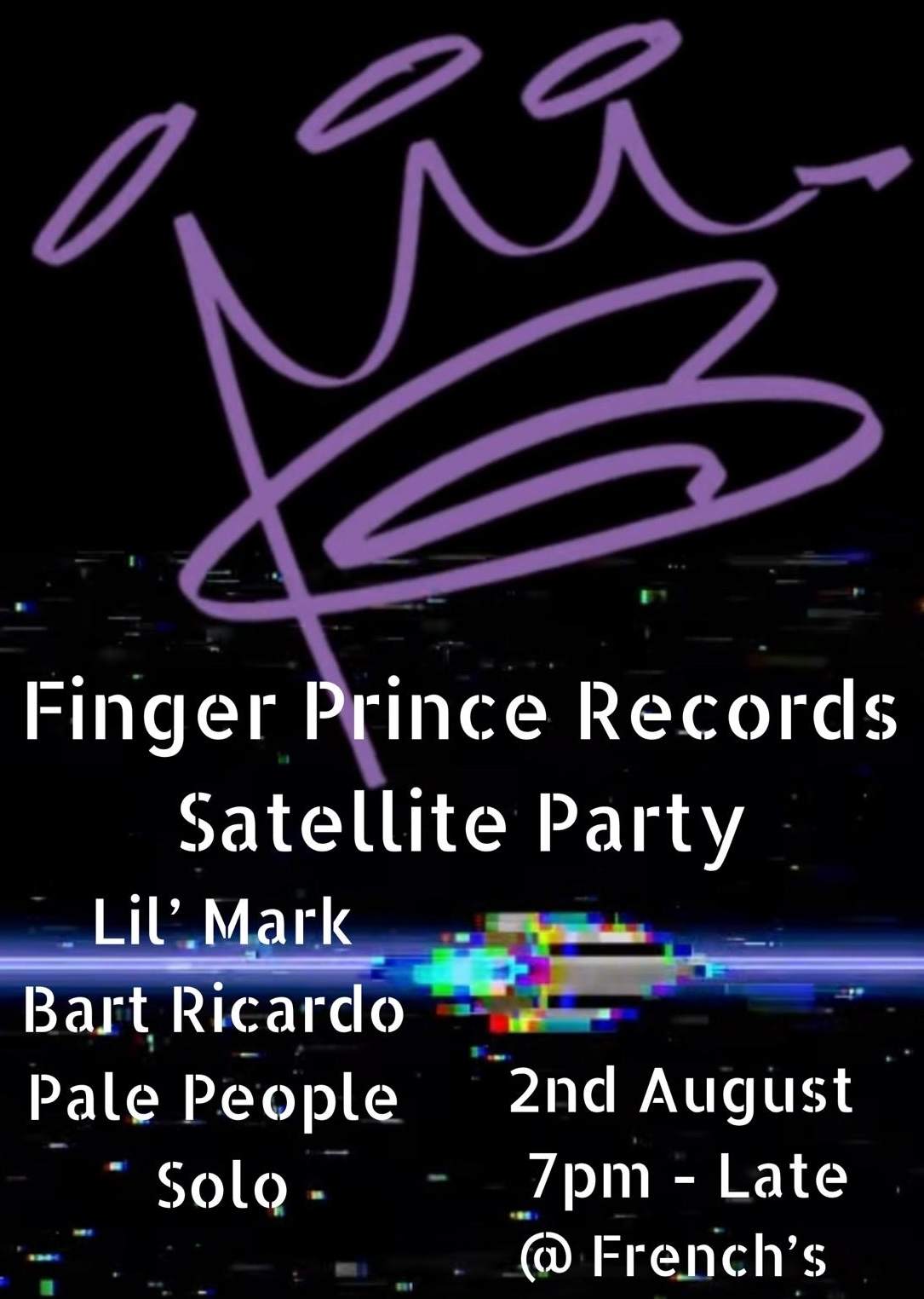 Satellite - Finger Prince Records Party at French's, South + East