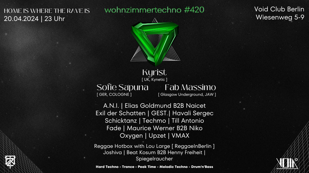 SOLD OUT - WohnzimmerTechno #420 w/ Kyrist, Sofie Sapuna, Exil der Schatten, Fab Massimo, A.N.I - フライヤー表