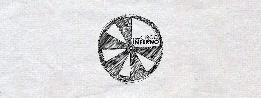 5 Years Circo Inferno - フライヤー表