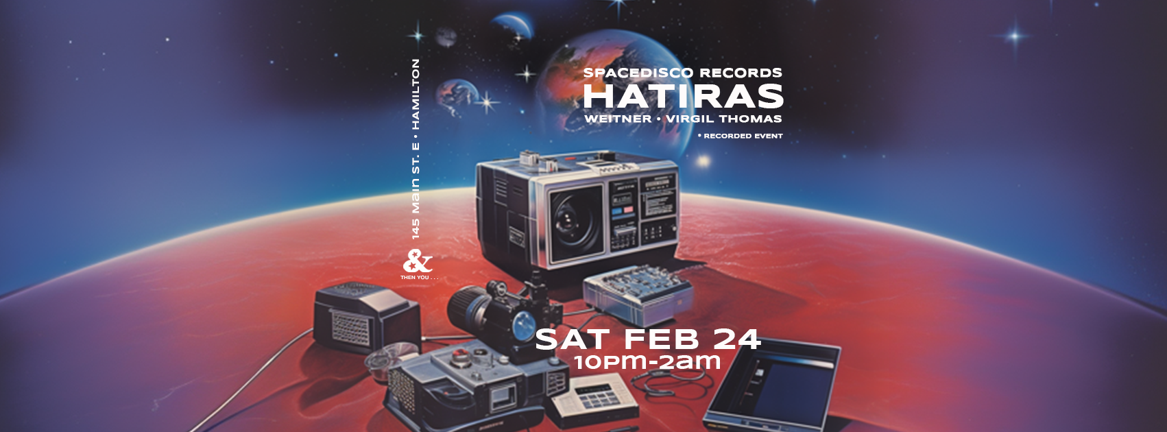 Hatiras + Spacedisco Records filmed event at &ThenYou + Weitner, Virgil Thomas - フライヤー裏