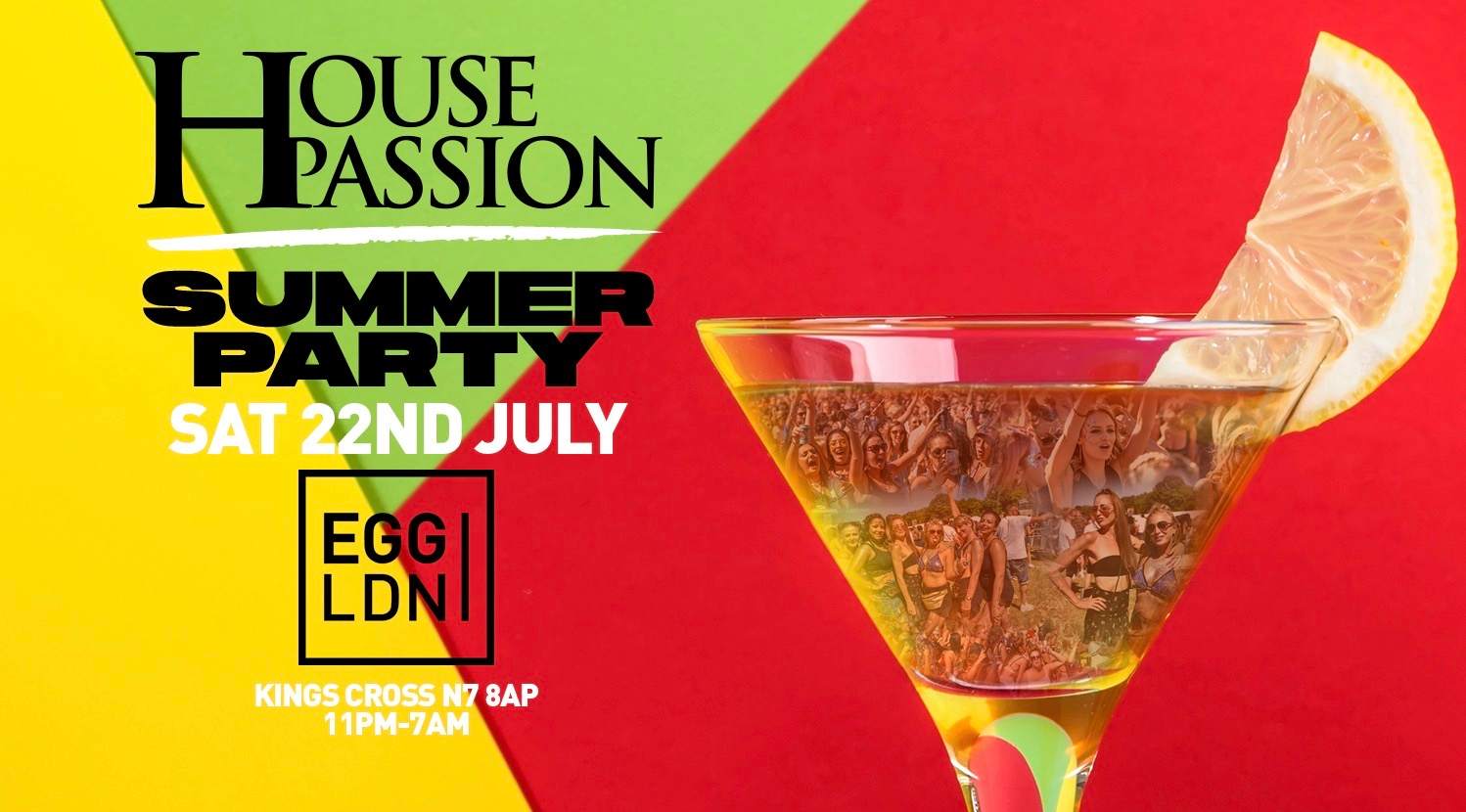 House Passion Summer Party at Egg London, London