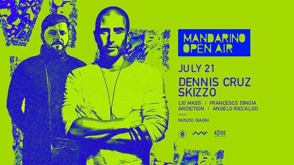 Mandarino Club Open Air with: Dennis Cruz, Skizzo, Lio Mass & Crew - Página frontal