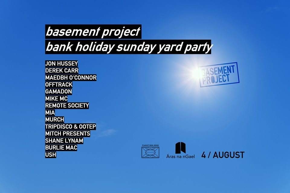 Basement Project // August Bank Holiday Sunday Yard Party - フライヤー表