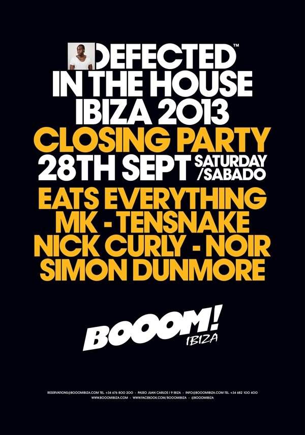 Defected In The House CLOSING PARTY 2013 - フライヤー表