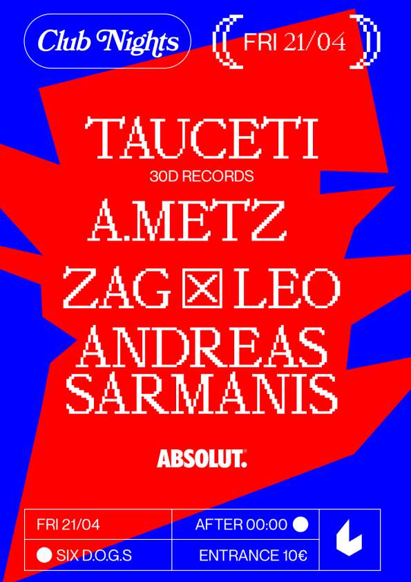 SIX D.O.G.S: TAUCETI [30D Records] · a.metz · ZAG x LEO · Andreas Sarmanis - Página frontal