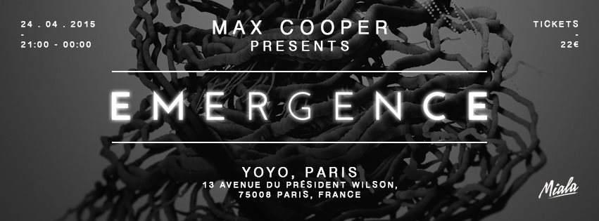 MAX Cooper presents Emergence + Agoria & George Fitzgerald - フライヤー表