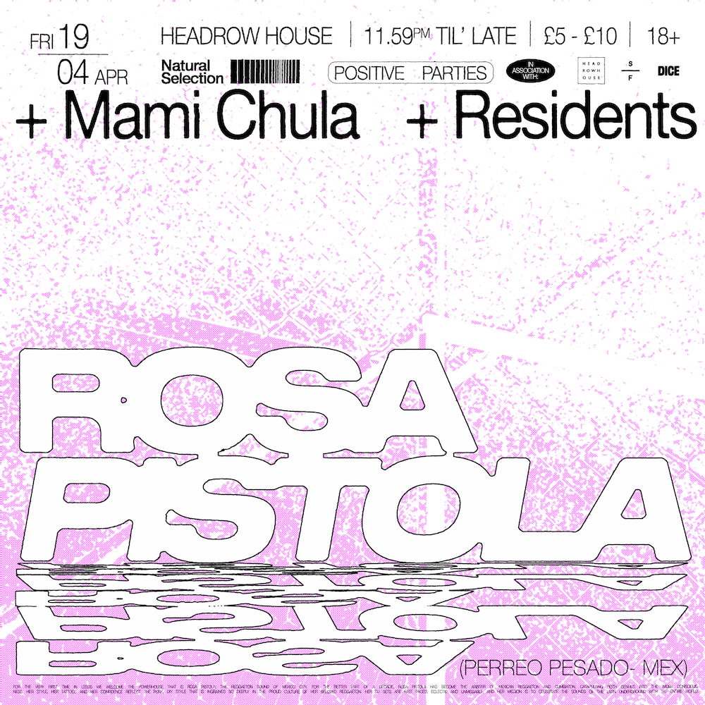 Natural Selection presents: Rosa Pistola, Mami Chula + residents - Página frontal