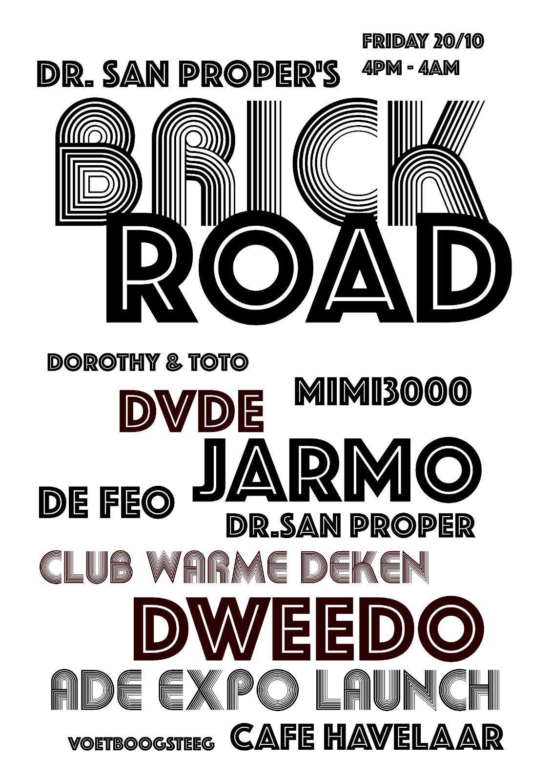 San Proper's Brick Road ADE Expo Launch - Página frontal